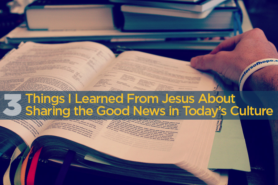 3 Things Jesus Taught About Evangelism